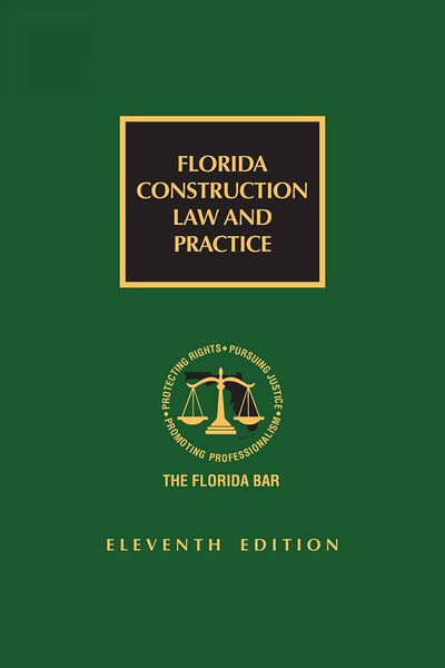 KVP Attorneys Author "Delay Claims" Chapter In The Florida Bar Construction Law And Practice Manual